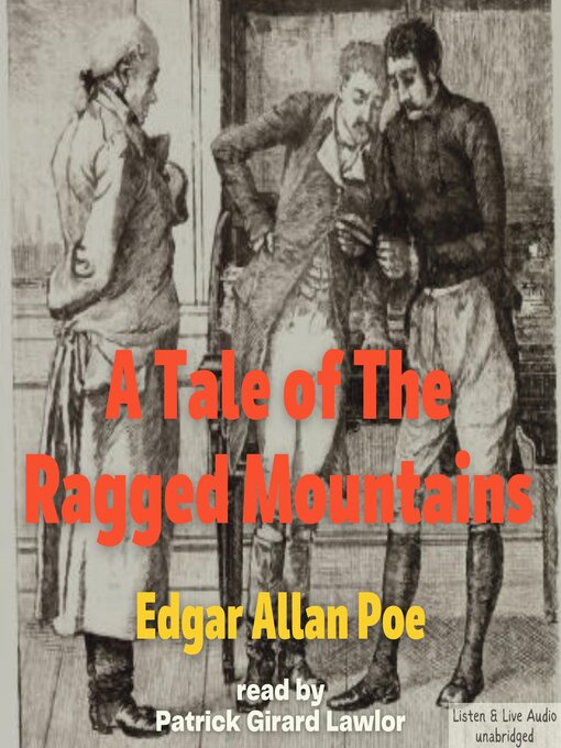 Title details for A Tale of the Ragged Mountains by Edgar Allan Poe - Available